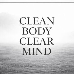 Clean Body Clear Mind 8x10 Photo Print